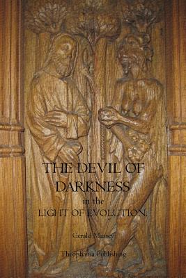 Seller image for The Devil of Darkness in the Light of Evolution (Paperback or Softback) for sale by BargainBookStores