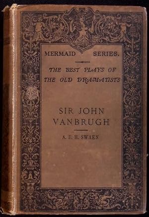 Bild des Verkufers fr The Best Plays of the Old Dramatists : Sir John Vanbrugh zum Verkauf von Barnaby