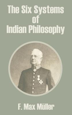 Seller image for The Six Systems of Indian Philosophy (Paperback or Softback) for sale by BargainBookStores