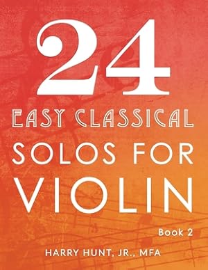 Seller image for 24 Easy Classical Solos for Violin Book 2 (Paperback or Softback) for sale by BargainBookStores