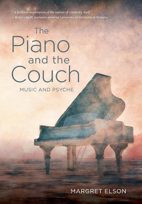 Seller image for The Piano and the Couch: Music and Psyche (Hardback or Cased Book) for sale by BargainBookStores