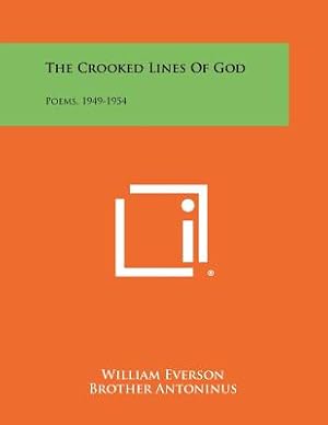 Immagine del venditore per The Crooked Lines of God: Poems, 1949-1954 (Paperback or Softback) venduto da BargainBookStores