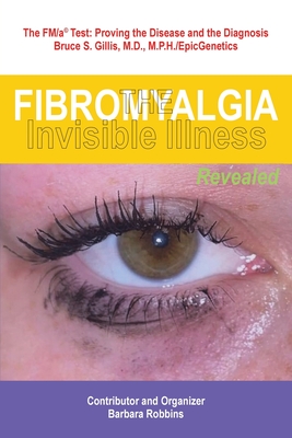 Seller image for Fibromyalgia: The Invisible Illness, Revealed (Paperback or Softback) for sale by BargainBookStores