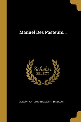 Image du vendeur pour Manuel Des Pasteurs. (Paperback or Softback) mis en vente par BargainBookStores