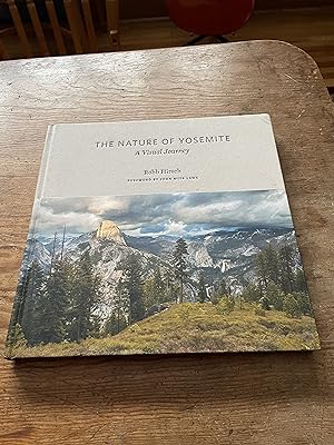 Image du vendeur pour The Nature of Yosemite: A Visual Journey mis en vente par Heroes Bookshop