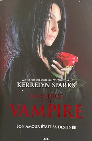 Seller image for La vierge et le vampire (Love at Stake, #8) for sale by Livres Norrois