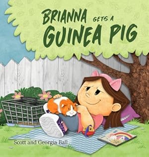 Seller image for Brianna Gets a Guinea Pig (Hardback or Cased Book) for sale by BargainBookStores