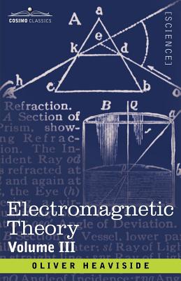 Bild des Verkufers fr Electromagnetic Theory, Volume 3 (Paperback or Softback) zum Verkauf von BargainBookStores