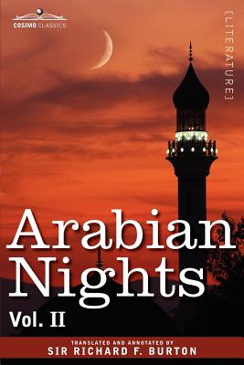 Seller image for Arabian Nights, in 16 Volumes: Vol. II (Paperback or Softback) for sale by BargainBookStores