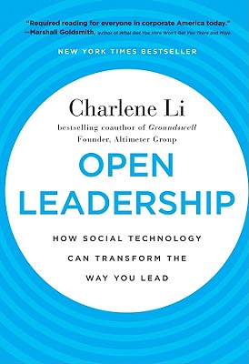 Seller image for Open Leadership: How Social Technology Can Transform the Way You Lead (Hardback or Cased Book) for sale by BargainBookStores