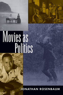 Bild des Verkufers fr Movies as Politics (Paperback or Softback) zum Verkauf von BargainBookStores