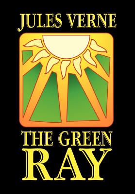 Seller image for The Green Ray (Hardback or Cased Book) for sale by BargainBookStores