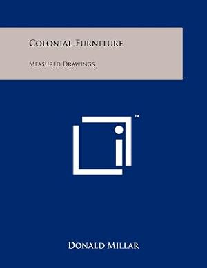 Bild des Verkufers fr Colonial Furniture: Measured Drawings (Paperback or Softback) zum Verkauf von BargainBookStores