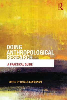 Seller image for Doing Anthropological Research: A Practical Guide (Paperback or Softback) for sale by BargainBookStores