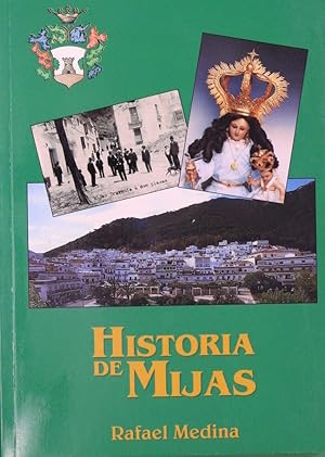 Imagen del vendedor de Historia de Mijas a la venta por Librera Alonso Quijano