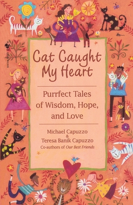 Seller image for Cat Caught My Heart (Paperback or Softback) for sale by BargainBookStores