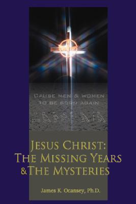 Immagine del venditore per Jesus Christ: The Missing Years & the Mysteries (Paperback or Softback) venduto da BargainBookStores