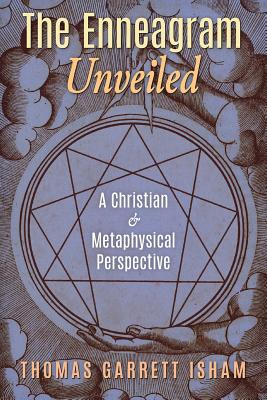 Bild des Verkufers fr The Enneagram Unveiled: A Christian & Metaphysical Perspective (Paperback or Softback) zum Verkauf von BargainBookStores