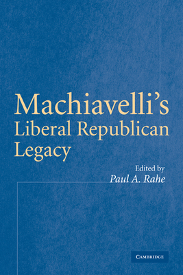 Seller image for Machiavelli's Liberal Republican Legacy (Paperback or Softback) for sale by BargainBookStores