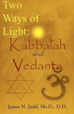 Seller image for Two Ways of Light: Kabbalah and Vedanta (Paperback or Softback) for sale by BargainBookStores