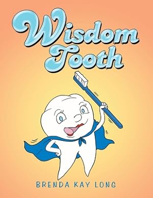 Seller image for Wisdom Tooth (Paperback or Softback) for sale by BargainBookStores