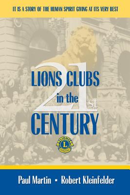 Seller image for LIONS CLUBS in the 21st CENTURY (Paperback or Softback) for sale by BargainBookStores