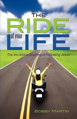 Bild des Verkufers fr The Ride of Your Life (Paperback or Softback) zum Verkauf von BargainBookStores