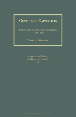 Seller image for Gentlemen Capitalists: British Imperialism in Southeast Asia 1770-1890 (Paperback or Softback) for sale by BargainBookStores