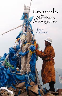 Seller image for Travels in Northern Mongolia (Paperback or Softback) for sale by BargainBookStores
