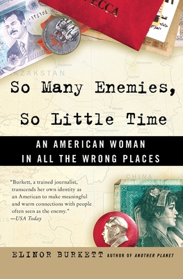 Seller image for So Many Enemies, So Little Time: An American Woman in All the Wrong Places (Paperback or Softback) for sale by BargainBookStores