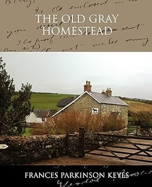 Imagen del vendedor de The Old Gray Homestead (Paperback or Softback) a la venta por BargainBookStores