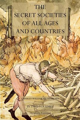 Bild des Verkufers fr The Secret Societies of All Ages and Countries (Paperback or Softback) zum Verkauf von BargainBookStores