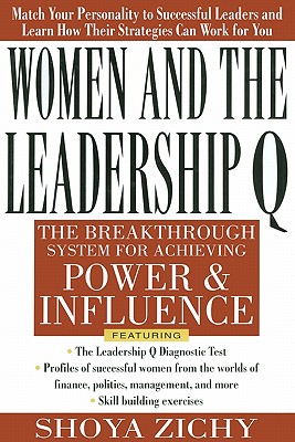 Image du vendeur pour Women and the Leadership Q: Revealing the Four Paths to Influence and Power (Paperback or Softback) mis en vente par BargainBookStores