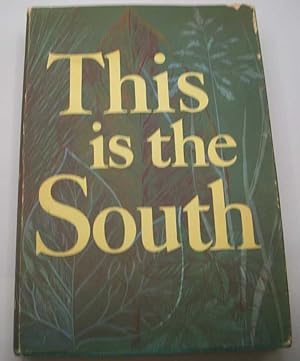 Imagen del vendedor de This Is the South a la venta por Easy Chair Books