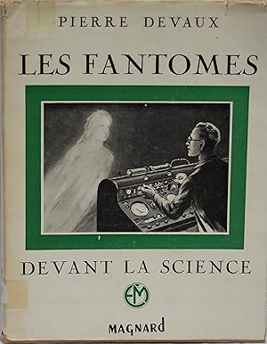 Les fantômes devant la science