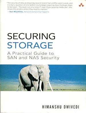 Immagine del venditore per Securing Storage : A Practical Guide to SAN and NAS Security venduto da Godley Books