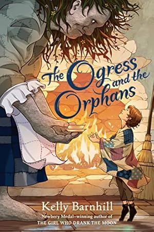 The Ogress and the Orphans **SIGNED 1st Edition / 1st Printing + Photo **