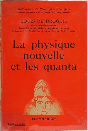 La physique nouvelle et les quanta