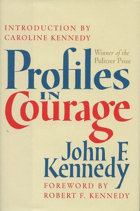 Seller image for Profiles in Courage for sale by Kenneth A. Himber