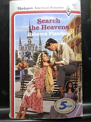 Seller image for SEARCH THE HEAVENS (Harlequin American Romance # 257) for sale by The Book Abyss