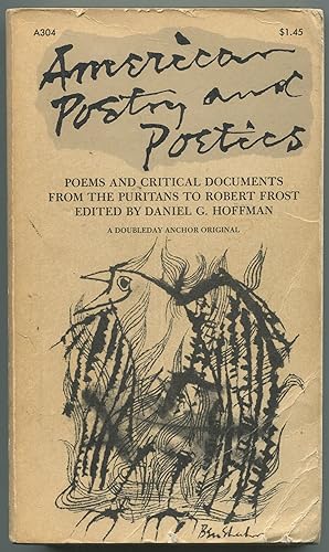 Bild des Verkufers fr American Poetry and Poetics: Poems and Critical Documents from the Puritans to Robert Frost zum Verkauf von Between the Covers-Rare Books, Inc. ABAA