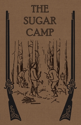 Seller image for The Sugar Camp and After (Paperback or Softback) for sale by BargainBookStores