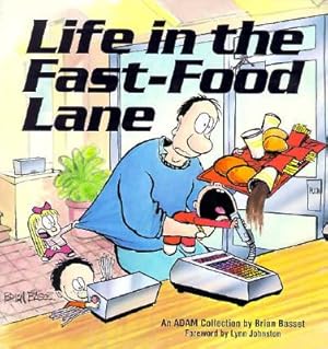 Imagen del vendedor de Life in the Fast-Food Lane (Paperback or Softback) a la venta por BargainBookStores