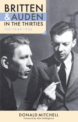 Seller image for Britten and Auden in the Thirties: The Year 1936 (Paperback or Softback) for sale by BargainBookStores