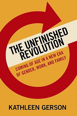 Seller image for The Unfinished Revolution: Coming of Age in a New Era of Gender, Work, and Family (Paperback or Softback) for sale by BargainBookStores