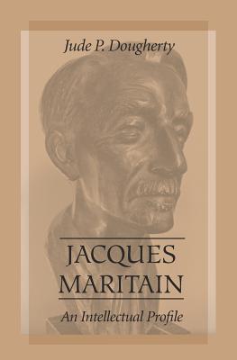 Immagine del venditore per Jacques Maritain: An Intellectual Profile (Paperback or Softback) venduto da BargainBookStores