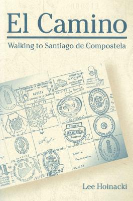 Immagine del venditore per El Camino: Walking to Santiago de Compostela (Paperback or Softback) venduto da BargainBookStores