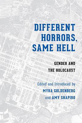 Seller image for Different Horrors/Same Hell: Gender and the Holocaust (Paperback or Softback) for sale by BargainBookStores