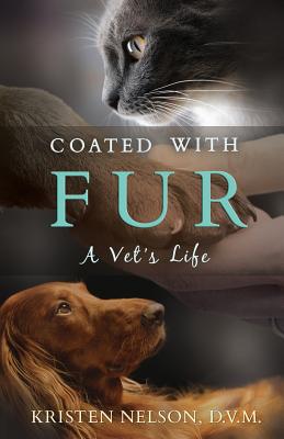 Bild des Verkufers fr Coated with Fur: A Vet's Life (Paperback or Softback) zum Verkauf von BargainBookStores