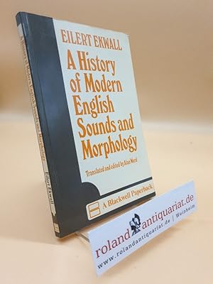 History of Modern English Sounds and Morphology